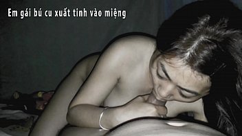 Em gái bú cu xuất tinh vào miệng